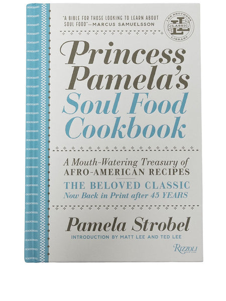 Princess Pamela's Soul Food Cookbook: A Mouth-Watering Treasury Of Afro-American Recipes